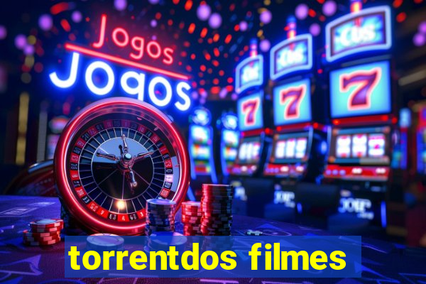 torrentdos filmes